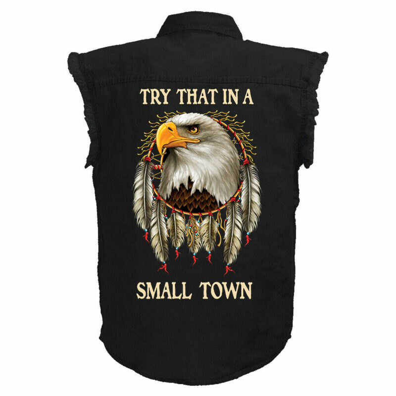 Mens Try That In A Small Town Native American Eagle On Black Denim Biker Shirt