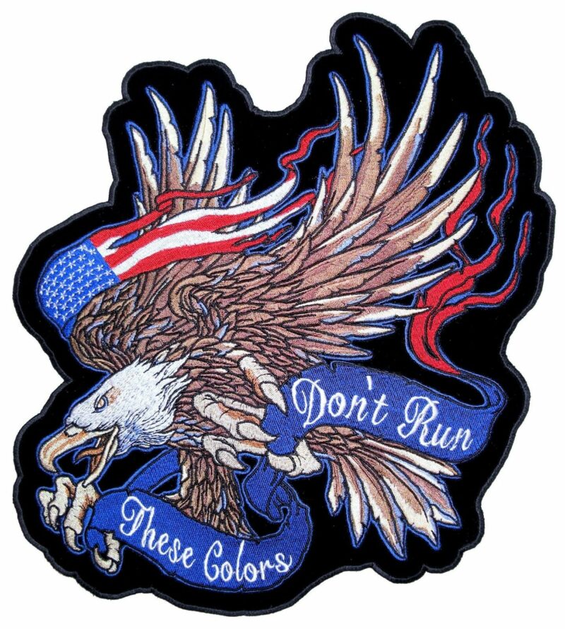 Medium These Colors Don't Run Bald Eagle Flag Patriotic Embroidered Biker Patch