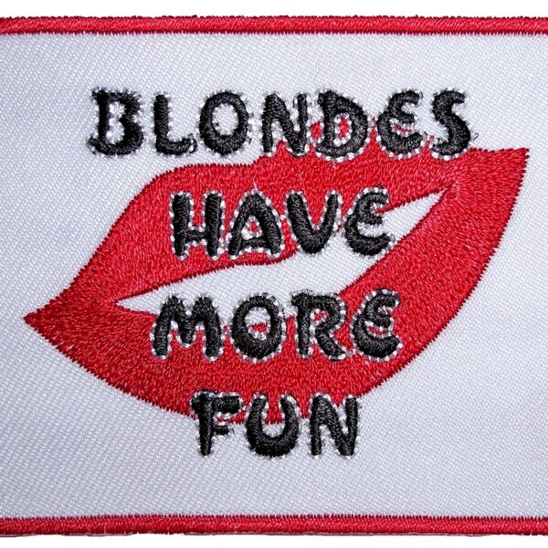Blondes Have More Fun Lady Rider Embroidered Biker Patch Small