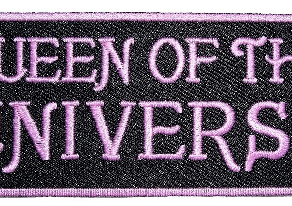 Queen Of The Universe Ladies Embroidered Biker Patch