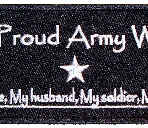 Patriotic A Proud Army Wife Embroidered Biker Patch