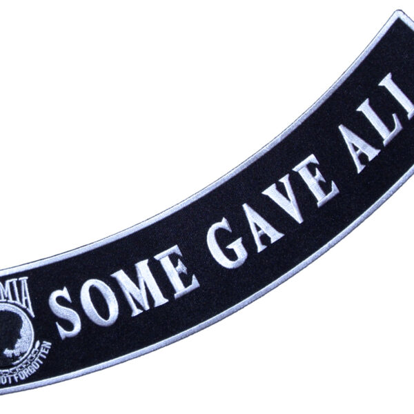 Patriotic Some Gave All POW-MIA Rocker Biker Patch