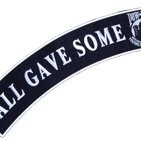 Patriotic All Gave Some POW-MIA Rocker Biker Patch