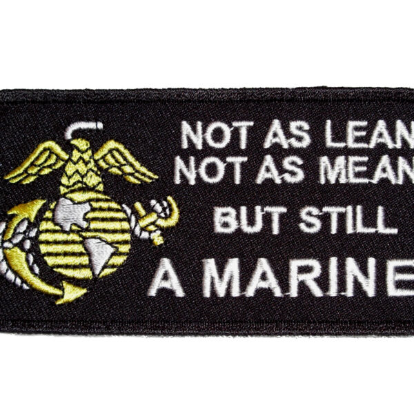 Patriotic Not As Lean But Still A Marine Biker Patch