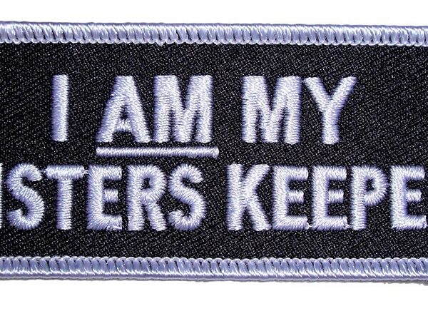I Am My Sisters Keeper White Embroidered Biker Patch