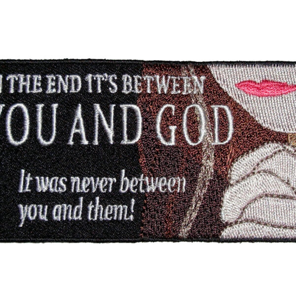 Inspirational Between You And God Lady Biker Patch