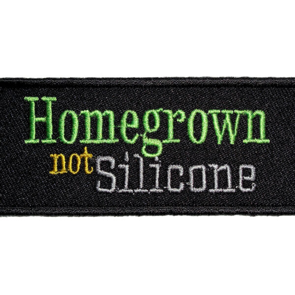 Homegrown Not Silicone Lady Rider Embroidered Biker Patch