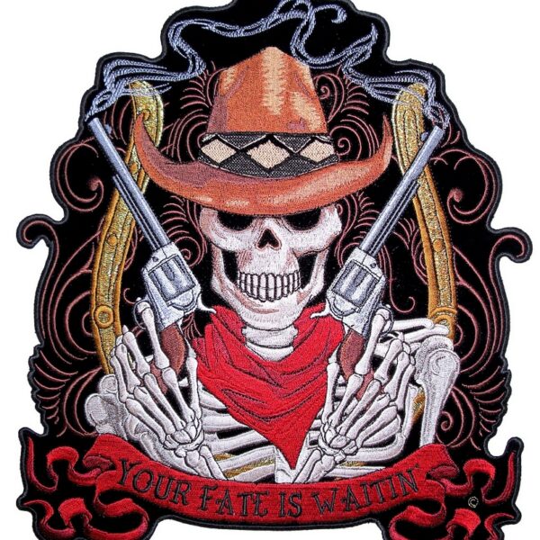 Your Fate Is Waiting Cowboy Guns Embroidered Biker Patch