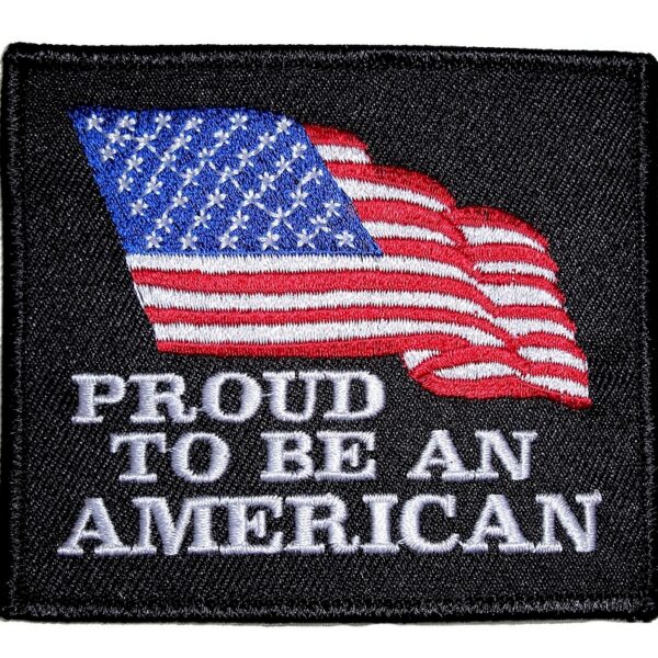 Proud To Be An American Flag Embroidered Biker Patch Medium