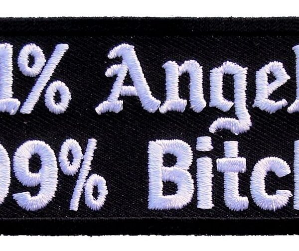 1% Angel 99% Bitch Lady Biker Patch
