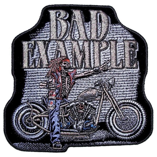 Bad Example Motorcycle Skeleton Embroidered Biker Patch