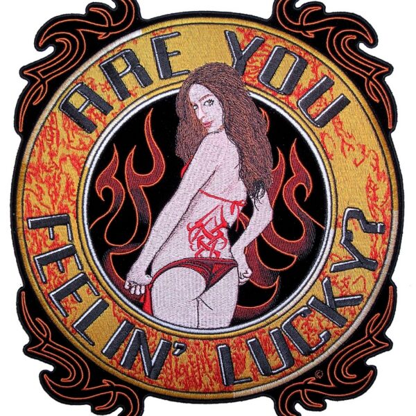 Are You Feeling Lucky Sexy Girl Embroidered Biker Patch Large